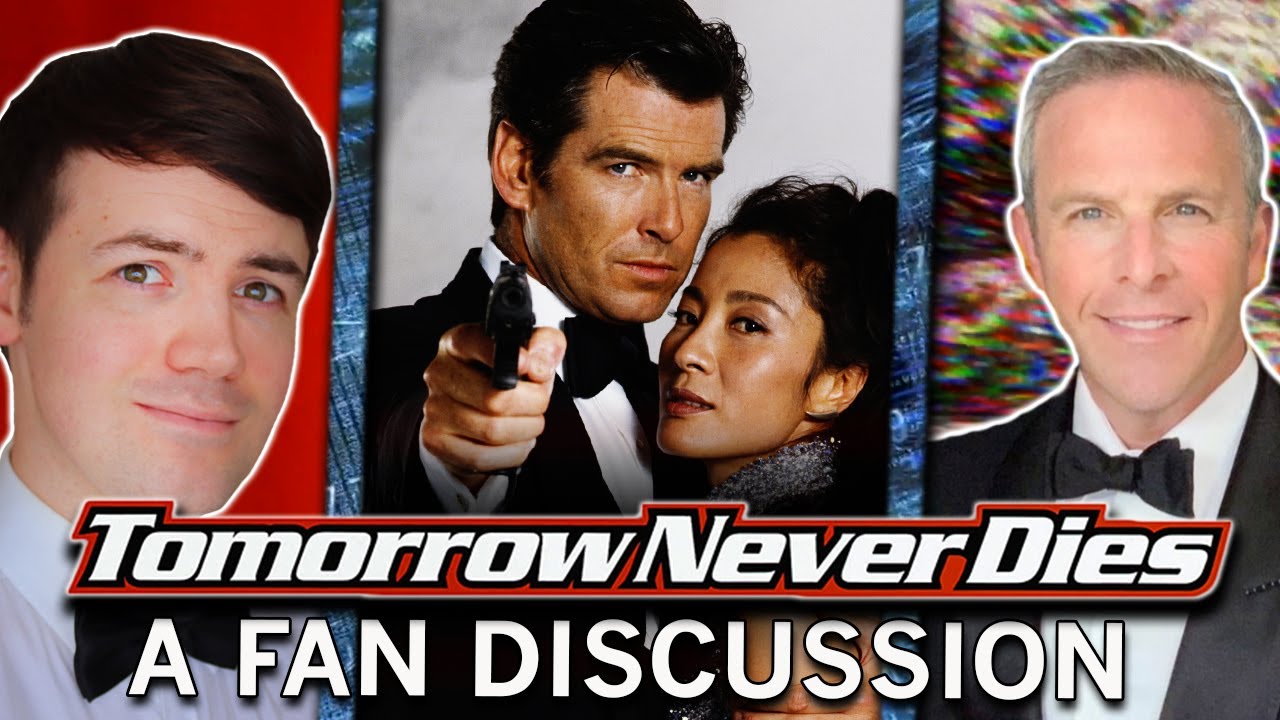 Tomorrow Never Dies | A Fan Discussion & Debate